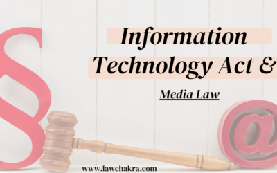 The Information Technology Act and Media Law